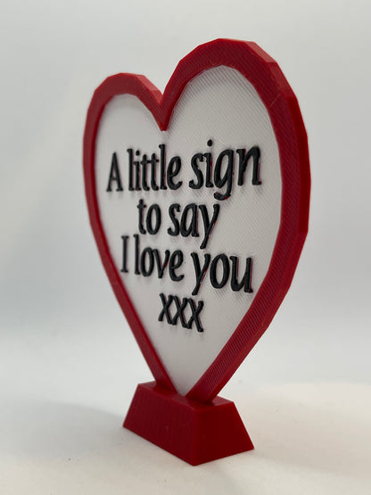 Valentines Day ‘A Little Sign To Say I Love You’